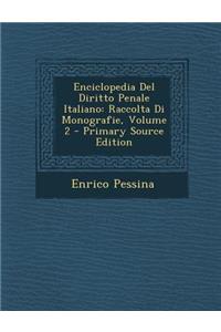 Enciclopedia del Diritto Penale Italiano