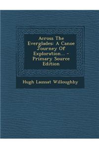 Across the Everglades