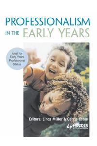 Professionalism in the Early Years