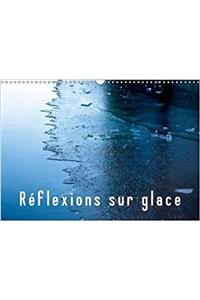 Reflexions Sur Glace 2018