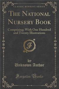 The National Nursery Book