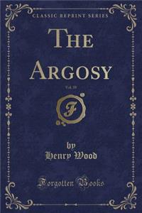 The Argosy, Vol. 39 (Classic Reprint)