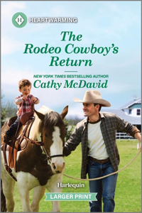 Rodeo Cowboy's Return