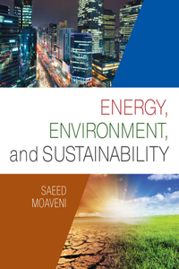 Bundle: Energy, Environment, and Sustainability, Loose-Leaf Version + Mindtap Engineering, 1 Term (6 Months) Printed Access Card