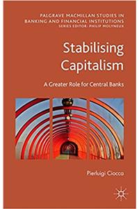 Stabilising Capitalism