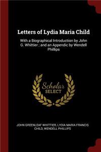 Letters of Lydia Maria Child