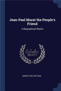 Jean-Paul Marat the People's Friend