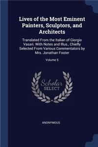 Lives of the Most Eminent Painters, Sculptors, and Architects