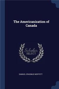 The Americanization of Canada