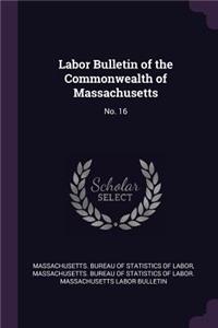 Labor Bulletin of the Commonwealth of Massachusetts