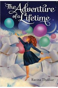 The Adventure of a Lifetime