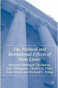 Political and Institutional Effects of Term Limits