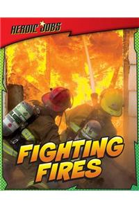 Fighting Fires