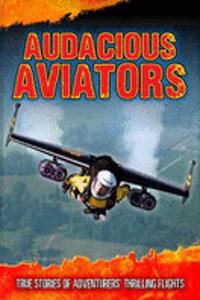 Audacious Aviators