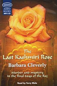 The Last Kashmiri Rose