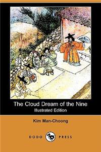 Cloud Dream of the Nine (Illustrated Edition) (Dodo Press)