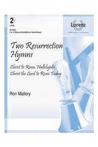 Two Resurrection Hymns