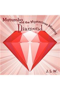 Mutumbo and the Mysterious Missing Diamond