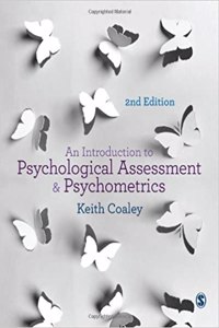 Introduction to Psychological Assessment & Psychometrics