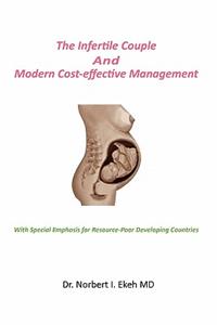 Infertile Couple And Modern Cost-effective Management