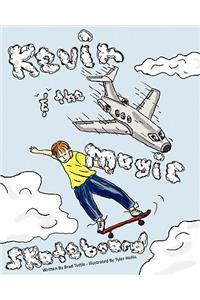 Kevin and the Magic Skateboard