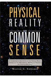 Physical Reality and Common Sense