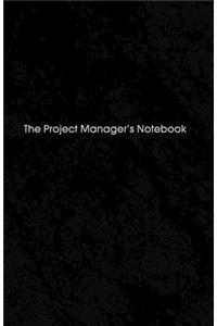 The Project Manager's Notebook