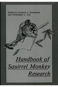 Handbook of Squirrel Monkey Research