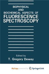 Biophysical and Biochemical Aspects of Fluorescence Spectroscopy