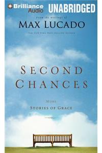 Second Chances: More Stories of Grace: More Stories of Grace