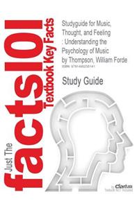 Studyguide for Music, Thought, and Feeling