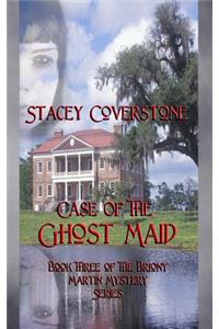 Case of the Ghost Maid