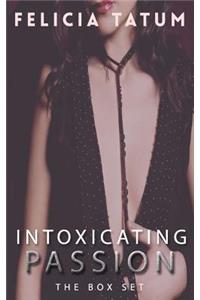 Intoxicating Passion Box Set