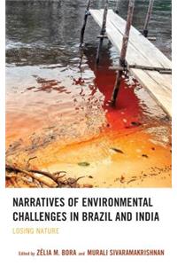 Narratives of Environmental Challenges in Brazil and India