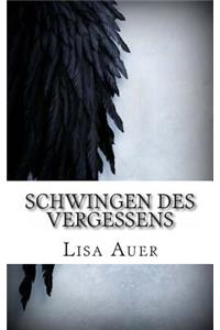 Schwingen des Vergessens