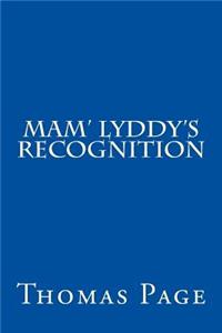 Mam' Lyddy's Recognition