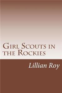 Girl Scouts in the Rockies