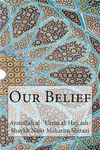 Our Belief