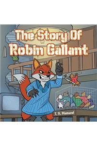 The Story of Robin Gallant
