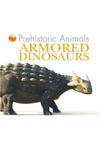 Armored Dinosaurs