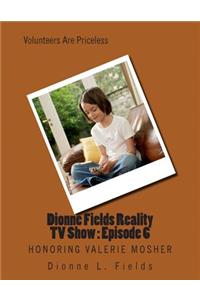 Dionne Fields Reality TV Show
