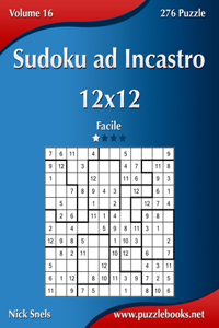 Sudoku ad Incastro 12x12 - Facile - Volume 16 - 276 Puzzle