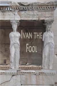 Ivan the Fool