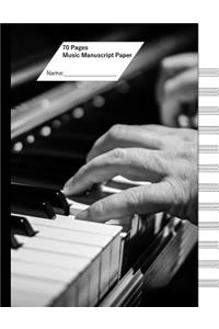 Music Manuscript Paper (Staff Paper) 70 Pages, 12 Staves. Piano Hands