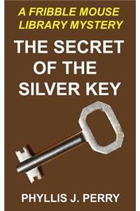 Secret of the Silver Key