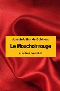 Le Mouchoir rouge