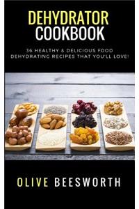 Dehydrator Cookbook