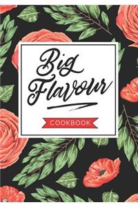 Big Flavour Cookbook