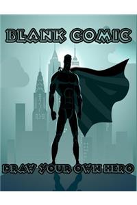Blank Comic Draw Your Own Hero