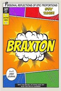 Superhero Braxton